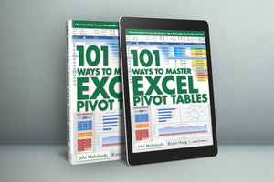 101 Ways To Master Excel Pivot Tables E-Book (50% Off)